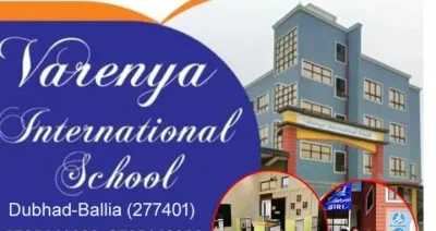 Ballia Education : वरेण्य इंटरनेशनल स्कूल को सीनियर सेकेंडरी की मान्यता, बलिया के लिए बड़ी उपलब्धि