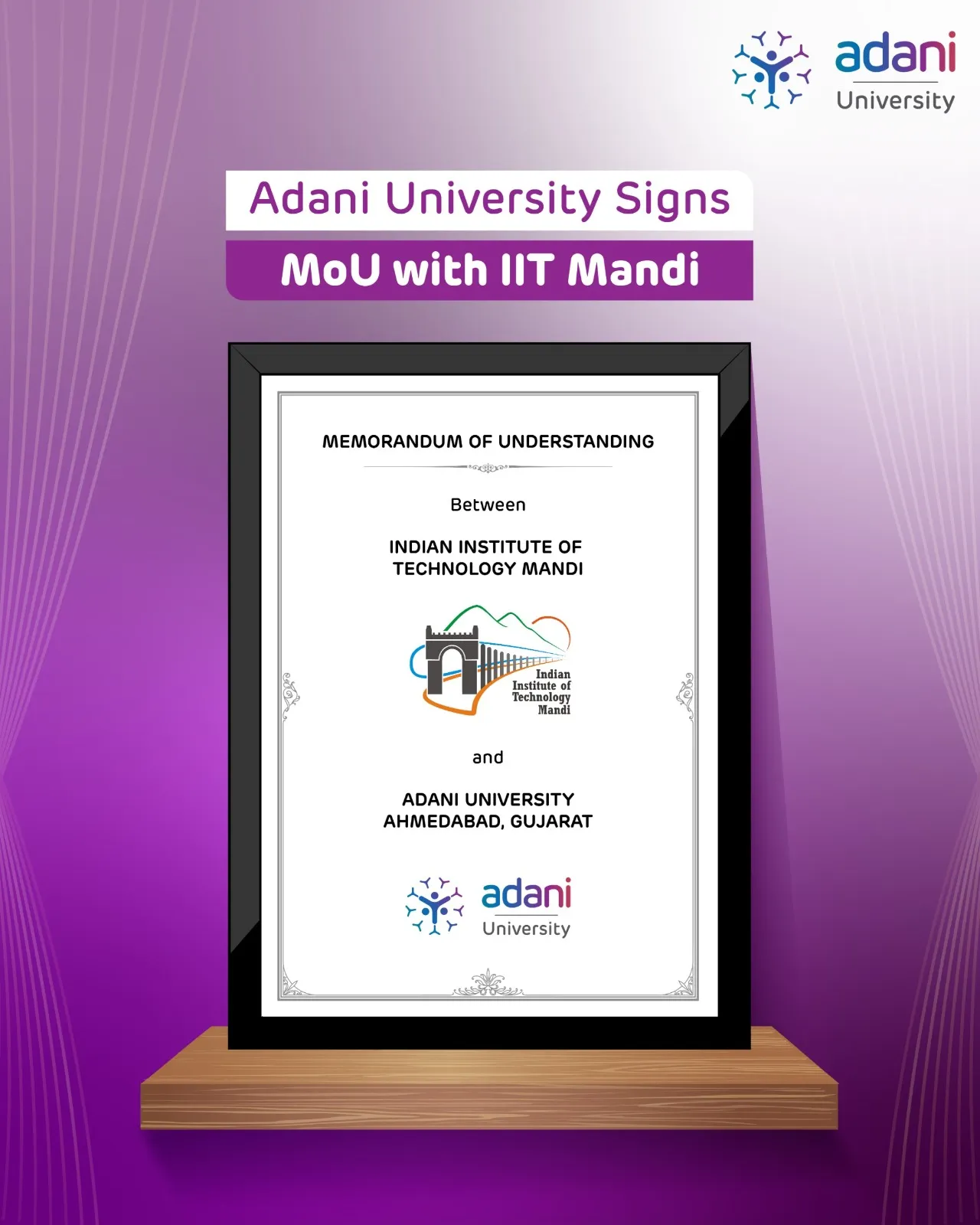 अदाणी यूनिवर्सिटी और आईआईटी मंडी के बीच शैक्षणिक एवं शोध सहयोग समझौता
