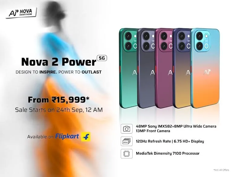 AI+ ने लॉन्च किया Nova 2 Power 5G, 7000mAh बैटरी और 120Hz डिस्प्ले से लैस