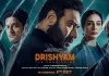 ‘दृश्यम: द कन्क्लूज़न’ को ग्लोबल ऑडियंस तक पहुंचाएंगे पैनोरमा स्टूडियोज और जी स्टूडियोज