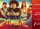 ‘ज़ॉम्बी’ का वर्ल्ड टेलीविजन प्रीमियर 10 अप्रैल को, एक्शन सिनेमा पर हंसी और हॉरर का डबल डोज