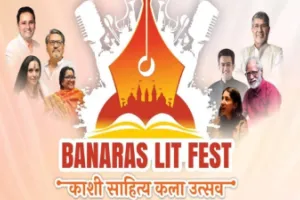 काशी में सजेगा लेखकों–कवियों का महाकुंभ, फेस्ट–काशी साहित्य–कला उत्सव की तैयारियां तेज