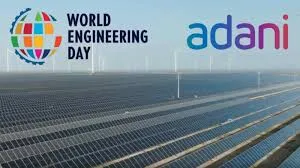 यूनेस्को के वर्ल्ड इंजीनियरिंग डे 2026 के लिए अदाणी ग्रुप बना आधिकारिक पार्टनर