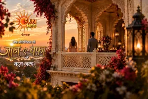 सन नियो लेकर आ रहा है ‘जान-ए-वफ़ा’, जहां किस्मत मिलाएगी दो दिलों को, लेकिन रिश्तों की उलझन बनेगी चुनौती